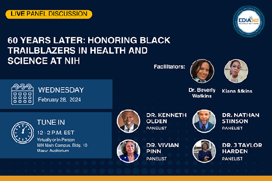 60 Years Later: Honoring Black Trailblazers in Health and Science at NIH, scheduled for Wednesday, February 28, 2024, from 12:00 pm to 2:00 pm EST.