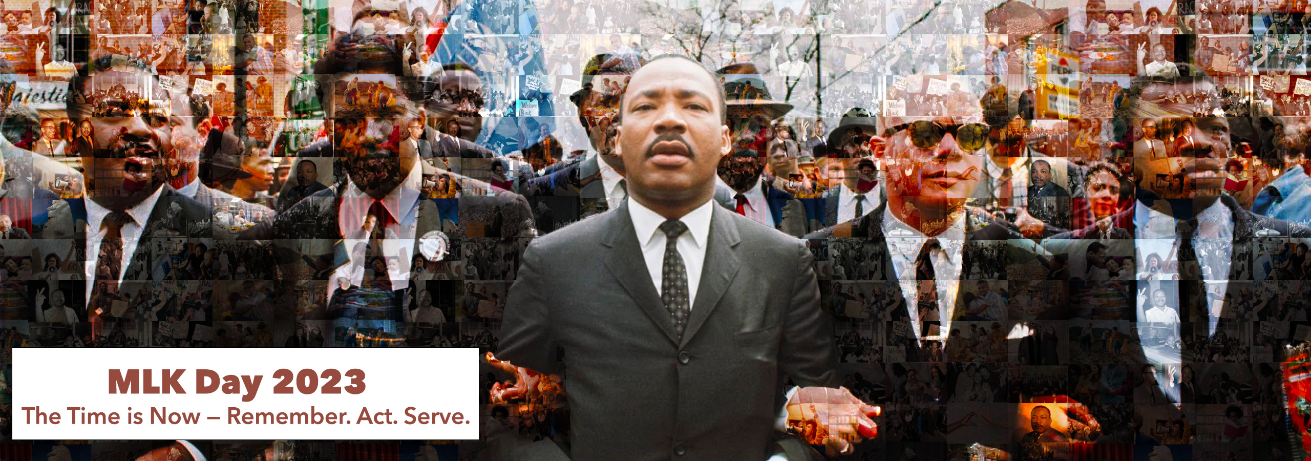 Collage of photos from Dr. Martin Luther King, Jr.'s life, and images demonstrating acts of service and protests.